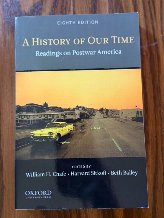 Other - A History of Our Time: Readings on Postwar America by Chafe